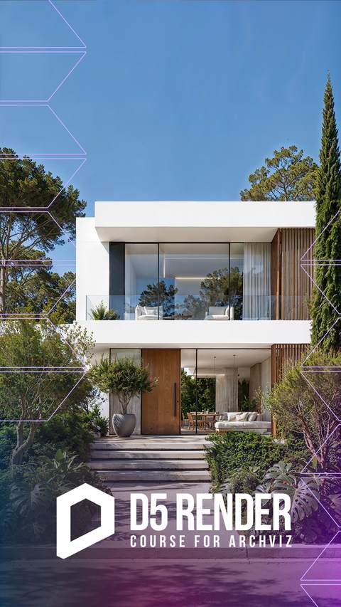 D5 Render course for Archviz
